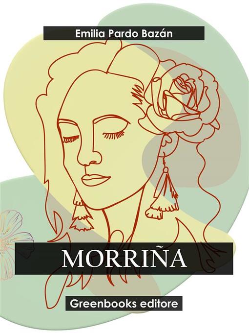Title details for Morriña by Emilia Pardo Bazán - Available